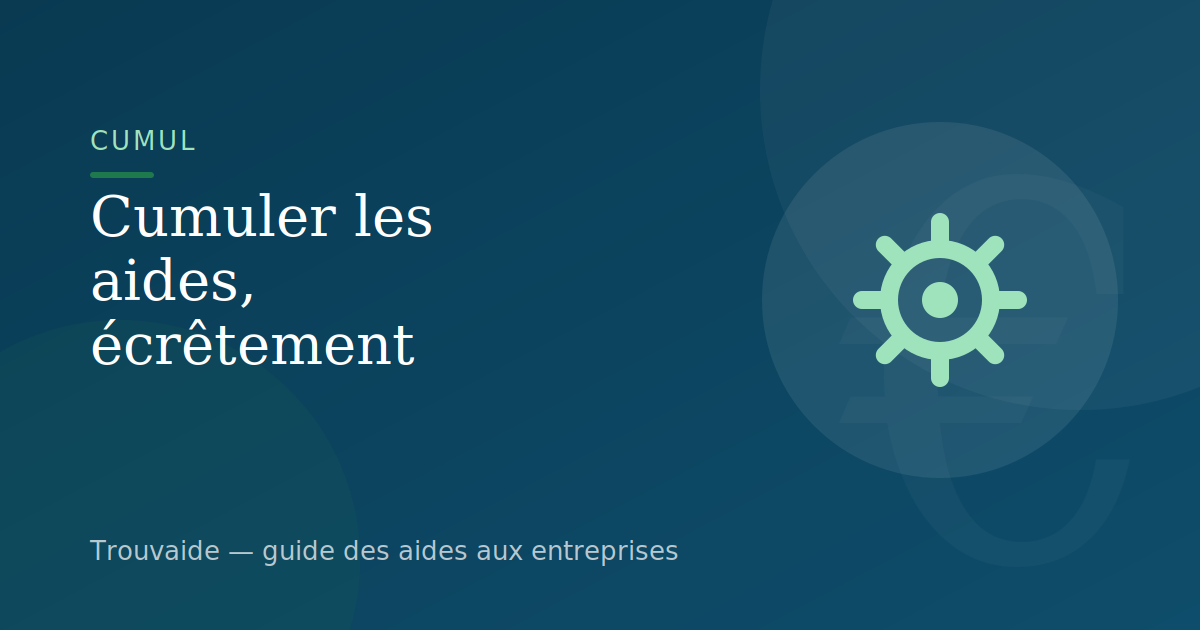 Cumuler CEE, ADEME et aides régionales : règles et écrêtement — illustration du guide Trouvaide